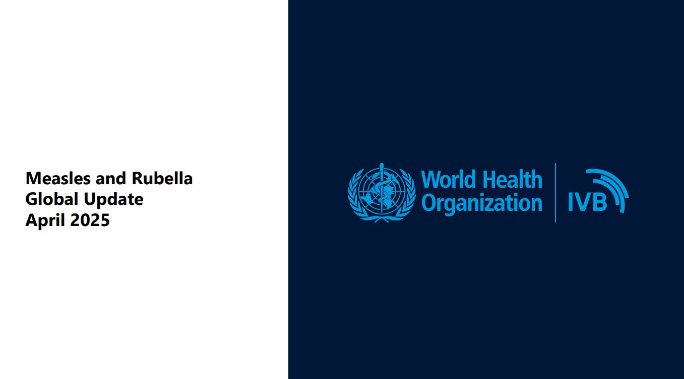 WHO 홍역 국외 발생 동향(WHO Measles-rubella Bulletin, 2025. April) 이미지 1 - 본문에 자세한설명을 제공합니다.